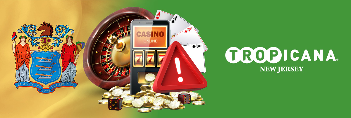 New Jersey Tropicana Bonuses to Avoid